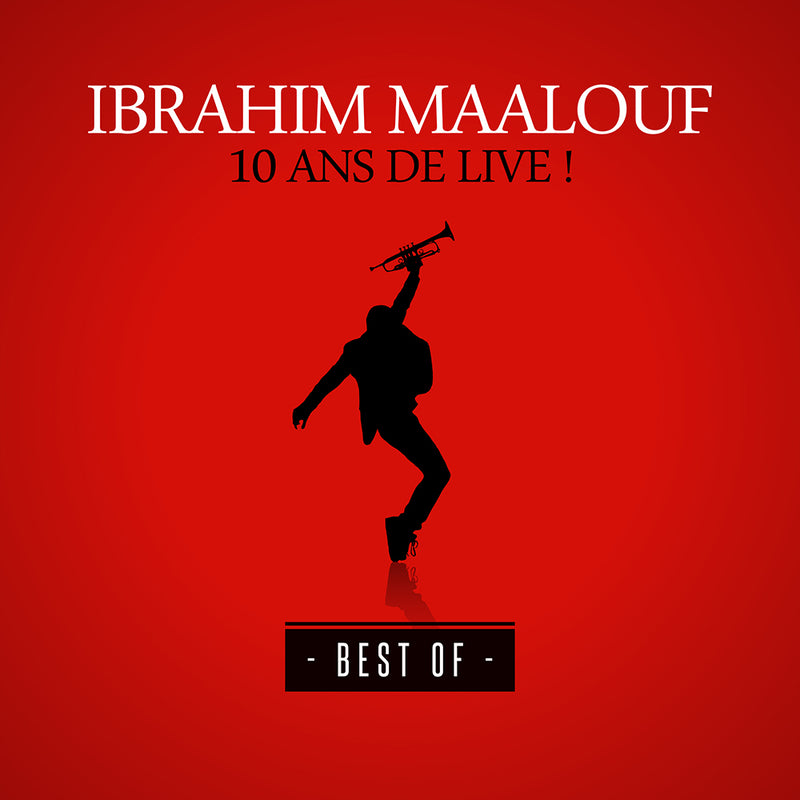 Ibrahim Maalouf - 10 ans de live ! Best Of - CD/DVD